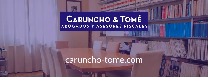 Abogados Caruncho y Tomé - Madrid